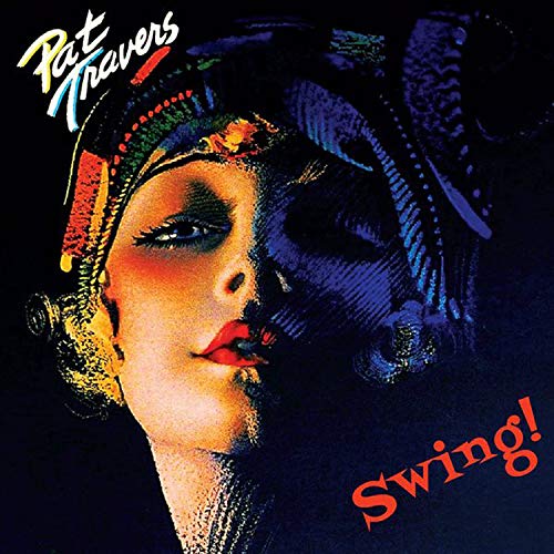 Pat Travers/Swing!@.