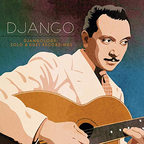 Django Reinhardt/Djangology:  Solo & Duet Recordings@2CD