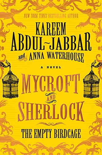Kareem Abdul-Jabbar/Mycroft and Sherlock: The Empty Birdcage