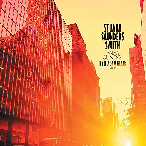Stuart Saunders Smith/Palm Sunday
