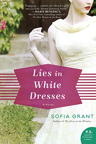 Sofia Grant/Lies in White Dresses