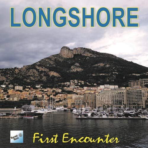 Longshore/First Encounter@.