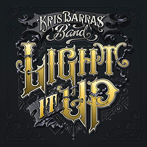 Kris Barras Band/Light It Up