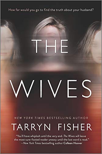 Tarryn Fisher The Wives Original 