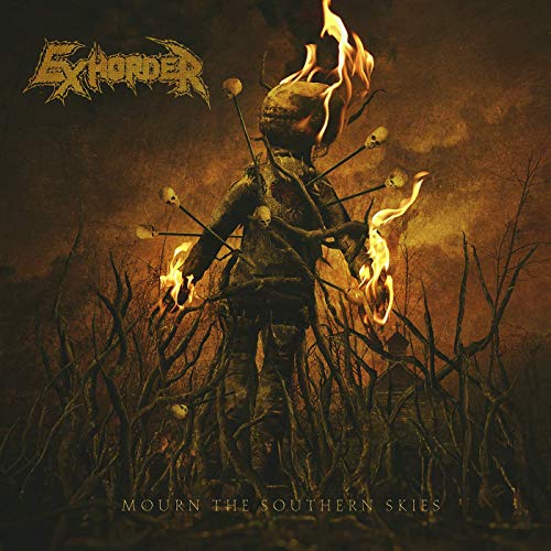 Exhorder Mourn The Southern Skies 