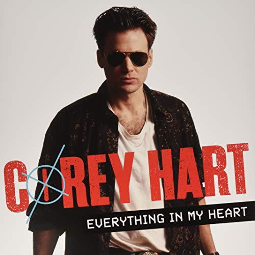 Corey Hart/Everything In My Heart