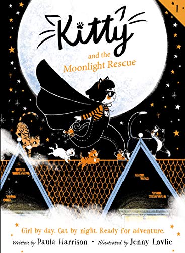 Paula Harrison/Kitty and the Moonlight Rescue