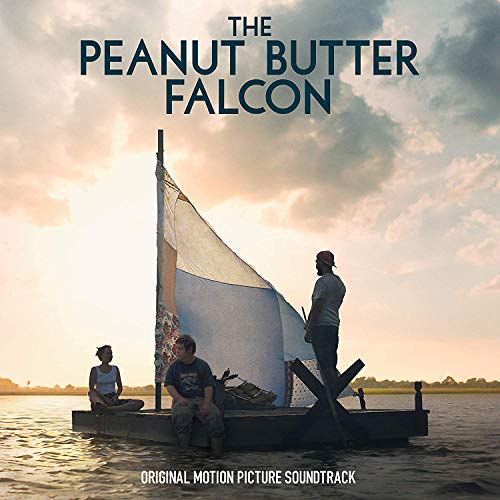Peanut Butter Falcon Original Motion Picture Soundtrack 