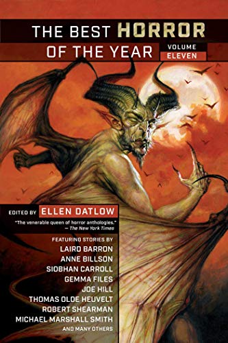Ellen Datlow/The Best Horror of the Year Volume Eleven