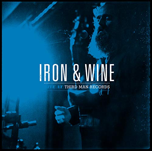 Iron & Wine/Live At Third Man Records