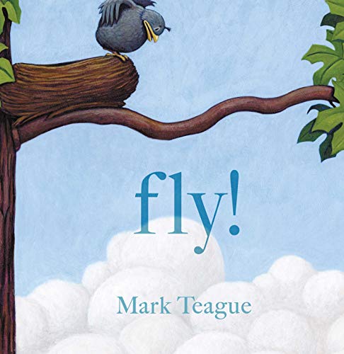 Mark Teague/Fly!