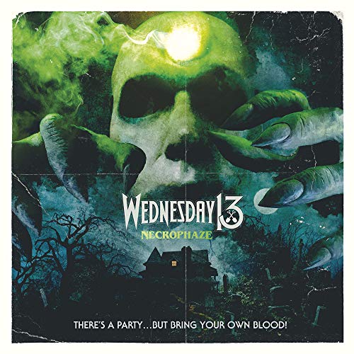 Wednesday 13/Necrophaze