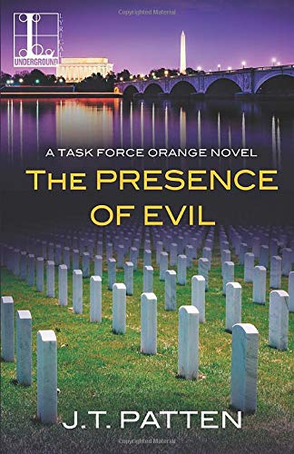 J. T. Patten The Presence Of Evil 