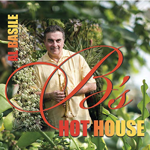 Al Basile/B's Hothouse