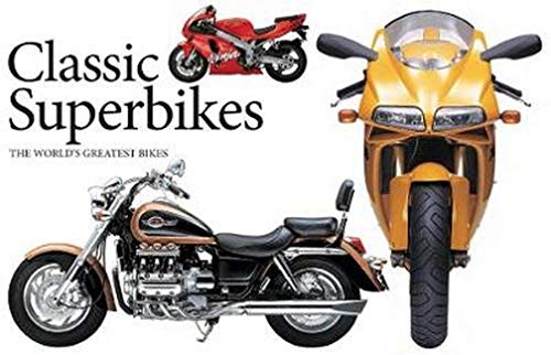 Alan Dowds Classic Superbikes 3 The World's Greatest Bikes 
