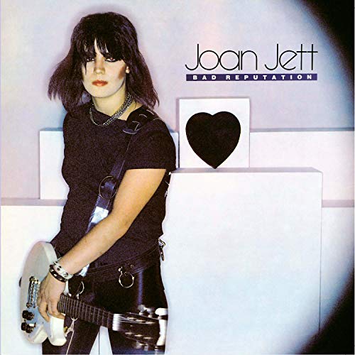 Joan Jett/Bad Reputation