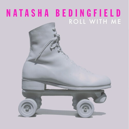 Natasha Bedingfield/Roll With Me@.