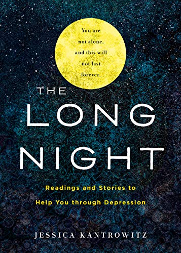 Jessica Kantrowitz/The Long Night@ Readings and Stories to Help You through Depressi