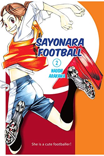 Naoshi Arakawa/Sayonara, Football 2