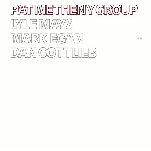 Pat Metheny/Pat Metheny Group