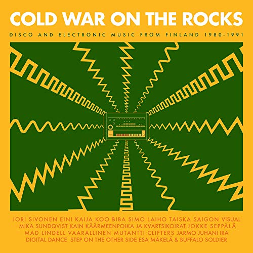 Cold War On The Rocks Disco & Electronic Music From Finland 1980 1991 