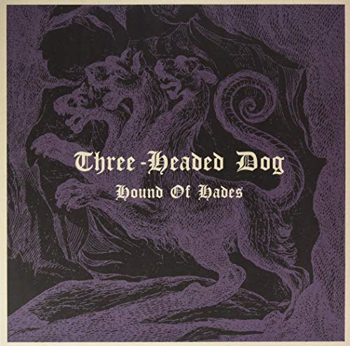 Three-Headed Dog/Hound of Hades@LP