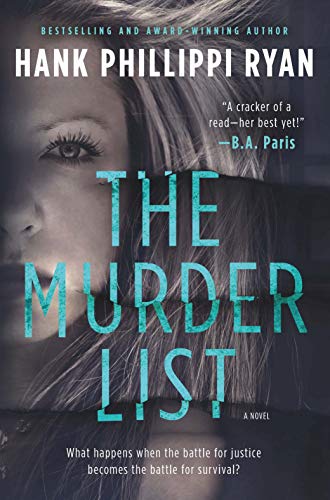 Hank Phillippi Ryan/The Murder List@ A Novel of Suspense