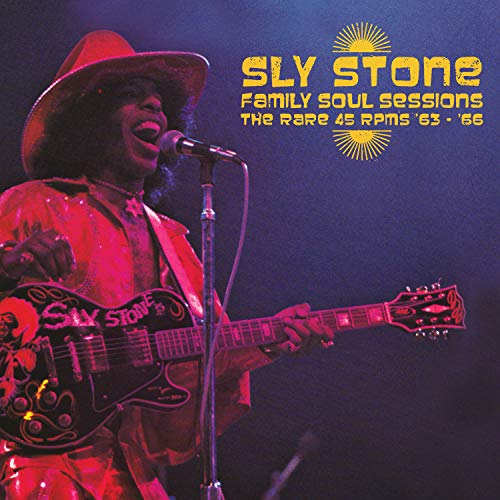 Sly Stone/Family Soul Sessions - The Rar@.