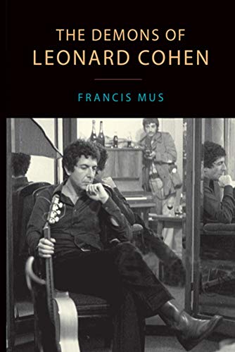 Francis Mus/The Demons of Leonard Cohen