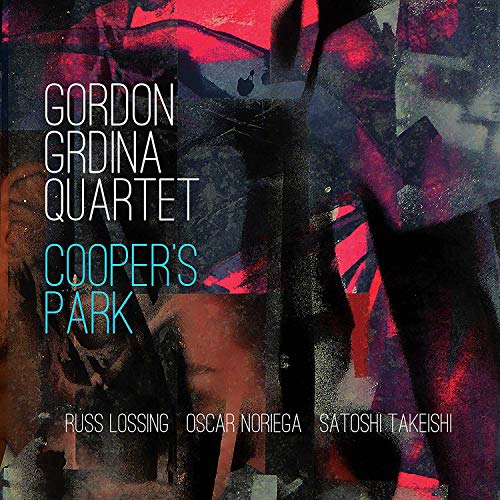 Gordon Grdina Quartet/Cooper's Park