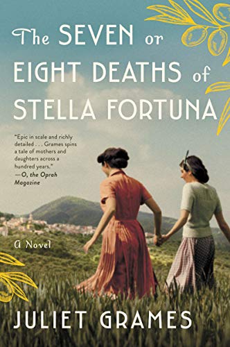 Juliet Grames/The Seven or Eight Deaths of Stella Fortuna