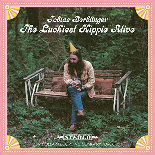 Tobias Berblinger/The Luckiest Hippie Alive