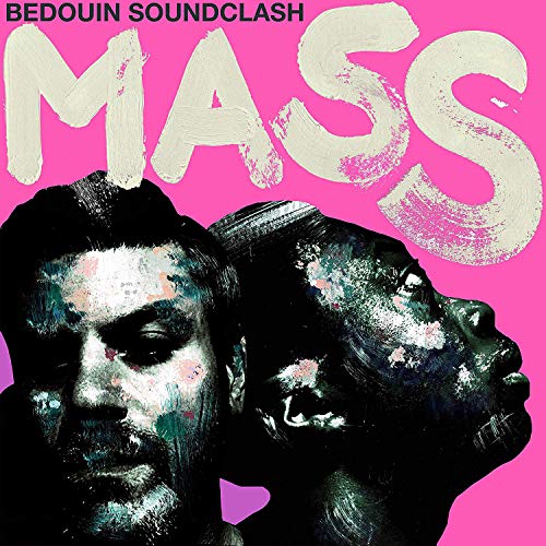 Bedouin Soundclash/Mass@LP