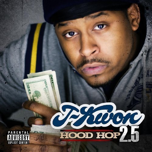 J-Kwon/Hood Hop 2.5@Explicit Version