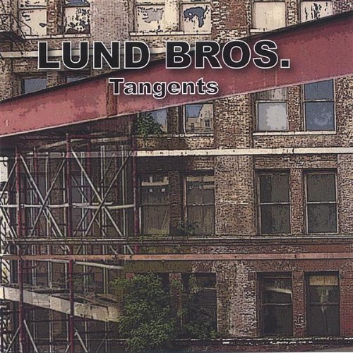 Lund Bros./Tangents