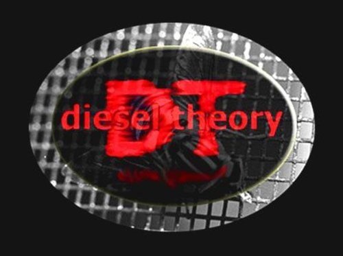 Diesel Theory/Diesel Theory