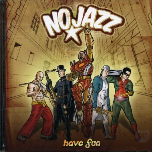 No Jazz/Have Fun@Import-Eu@Incl. Bonus Track