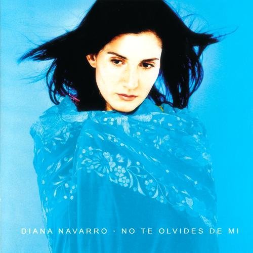 Diana Navarro/No Te Olvides De Mi@Cd-R
