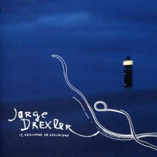 Jorge Drexler/12 Segundos De Oscuridad