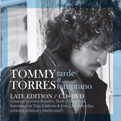 Tommy Torres/Tarde O Temprano@Incl. Bonus Dvd