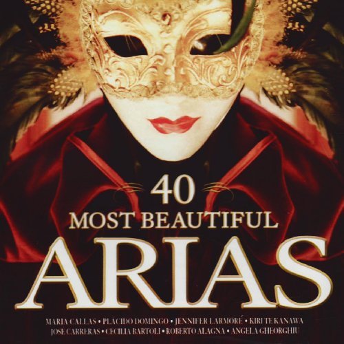 40 Most Beautiful Arias 40 Most Beautiful Arias 2 CD 