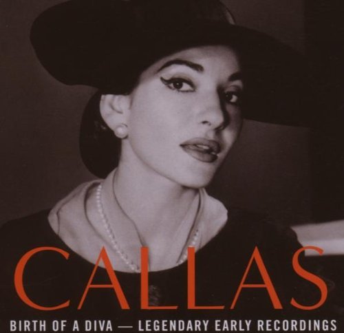 Bellini/Ponchielli/Verdi/Wagne/Maria Callas: Birth Of A Diva-