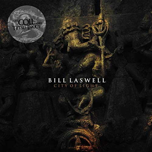 Bill Laswell Featuring Coil/City of Light@LP