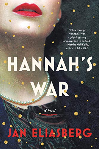 Jan Eliasberg/Hannah's War