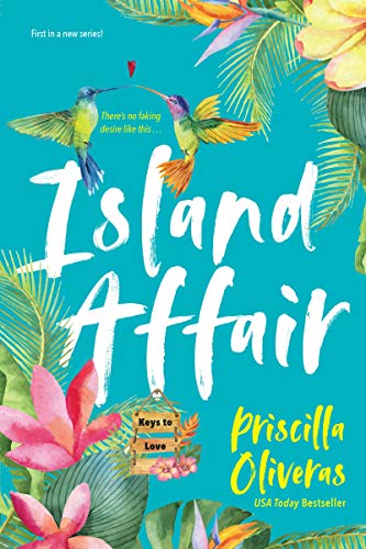Priscilla Oliveras/Island Affair@ A Fun Summer Love Story
