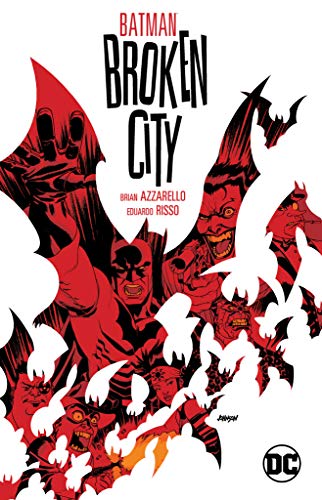 Brian Azzarello/Batman: Broken City@New Edition