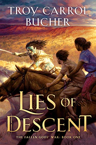Troy Carrol Bucher/Lies of Descent