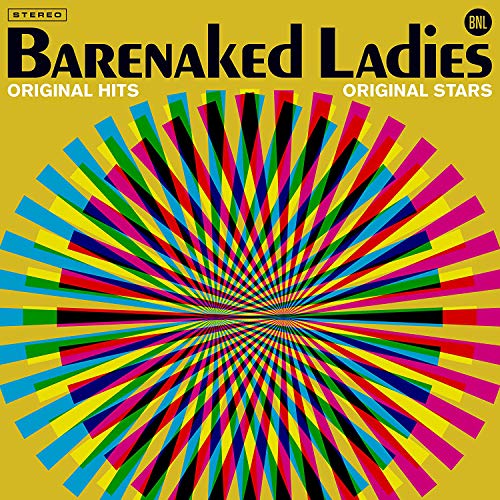 Barenaked Ladies/Original Hits, Original Stars