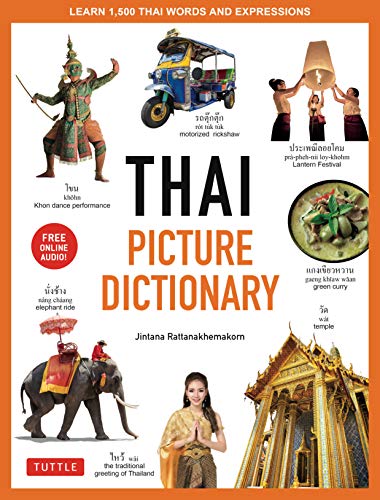 Jintana Rattanakhemakorn Thai Picture Dictionary Learn 1 500 Thai Words And Phrases The Perfect 