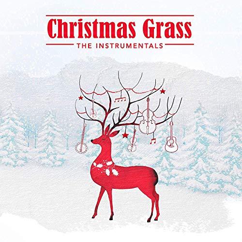 Christmas Grass/The Instrumentals